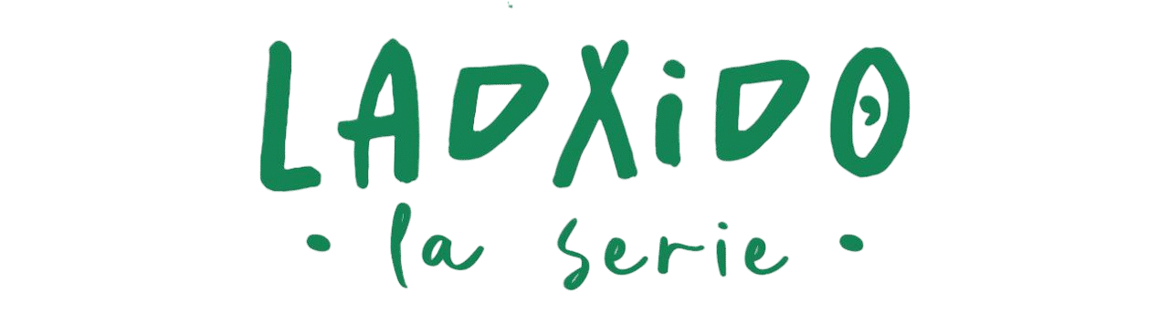 Ladxido la serie – mini serie oaxaqueña